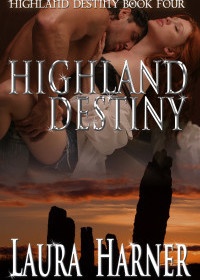Highland Destiny