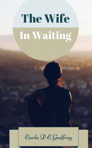 The Wife In Waiting