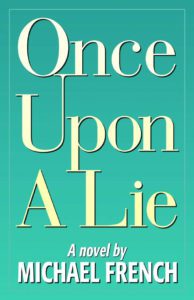 once upon a lie