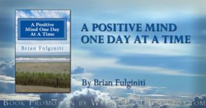 A Positive Mind One Day At A Time Banner