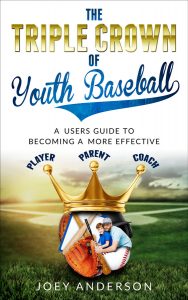 The Triple Crown Of Youth Baseball Cover