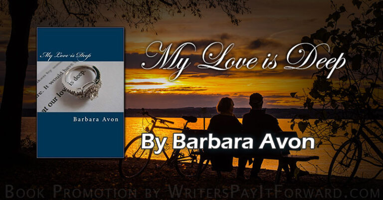 My Love is Deep banner describing a love