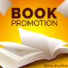 Promote Your Book - Easy Book Promotion