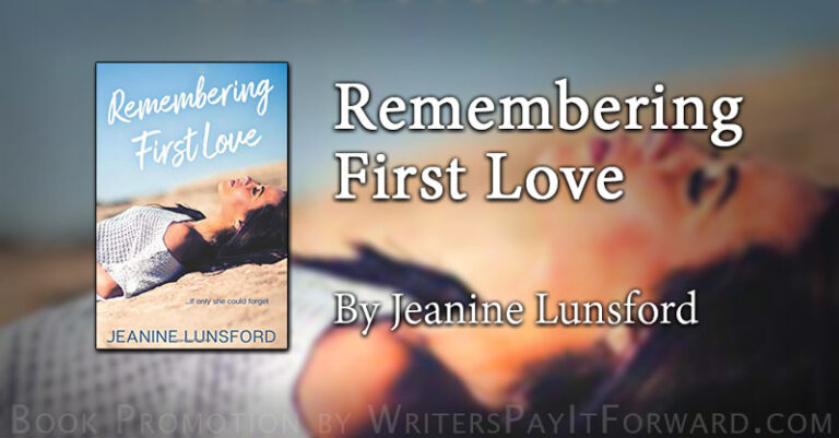 Remembering First Love Painful Memories First Love