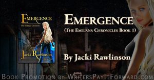 Emergence The Emiliana Chronicles Book 1