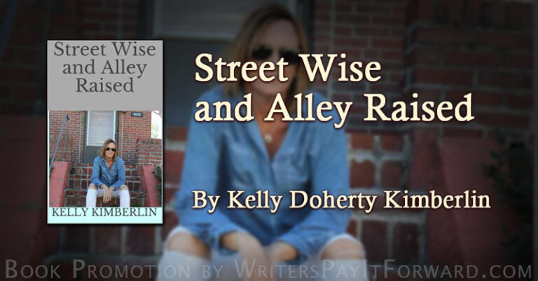 Street Wise and Alley Raised Street Wise and Alley Raised