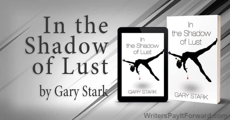 In The Shadow Of Lust - Undying Love Story