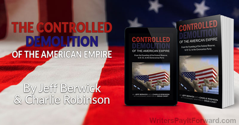 The Controlled Demolition of the American Empire
