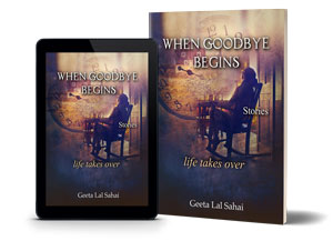 When Goodbye Begins - Painful World Running Away From Love Short Stories