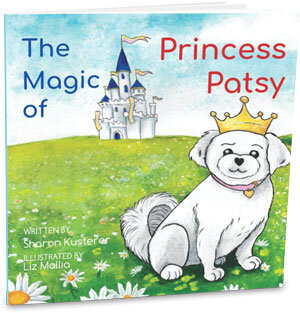 The Magic of Princess Patsy - little dog big heart inspire readers to experience love