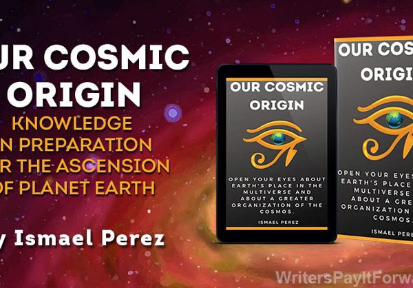 Our Cosmic Origin Knowledge in Preparation for the Ascension of Planet Earth