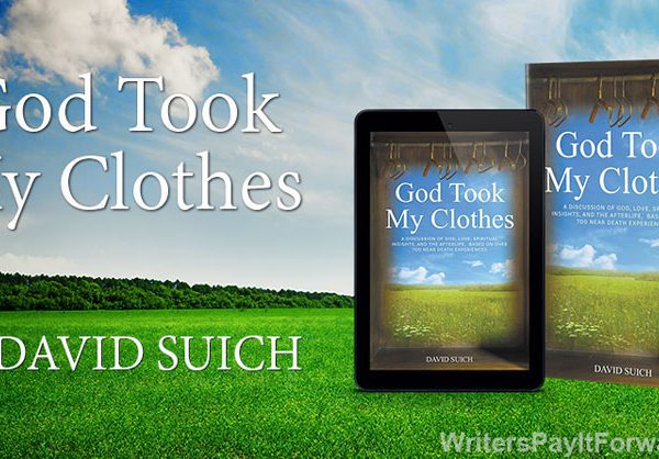 God Took My Clothes - What Happens When We Die Incredible Testimonies