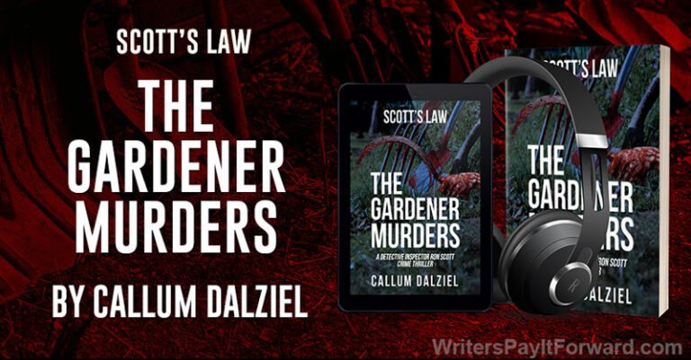The Gardener Murders: Scott’s Law – Serial Killer Scottish Crime Novel The Gardener Murders: Scott’s Law - Serial Killer Scottish Crime Novel