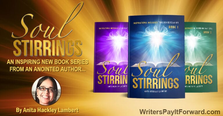 SOUL STIRRINGS Devotional Series by Anita Hackley Lambert Cover image of SOUL STIRRINGS, a Christian devotional series by Anita Hackley Lambert offering inspiration, spiritual growth, and faith-based encouragement