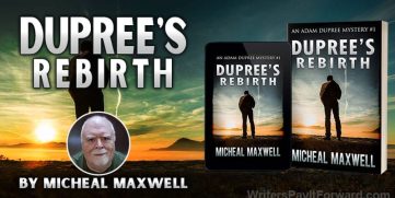 Book cover of Dupree's Rebirth by Micheal Maxwell – a gripping legal suspense thriller and mystery adventure novel featuring Adam Dupree's journey of redemption