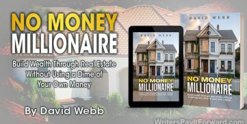 Banner for No Money Millionaire book by David Webb, showing cover and tagline Build Wealth Through Real Estate Without Using a Dime of Your Own Money